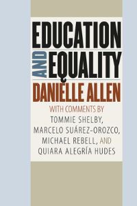 Book Cover for Education and Equality by Danielle S Allen