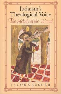 Book Cover for Judaism's Theological Voice by Jacob Neusner