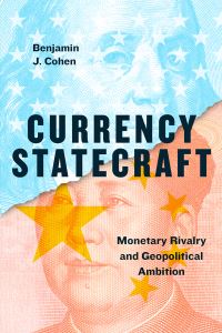 Book Cover for Currency Statecraft by Benjamin J Cohen