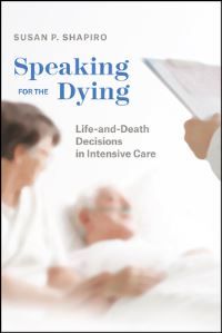 Book Cover for Speaking for the Dying by Susan P Shapiro