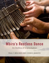 Book Cover for Mbira's Restless Dance by Paul Berliner, Cosmas Magaya