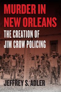 Book Cover for Murder in New Orleans by Jeffrey S Adler