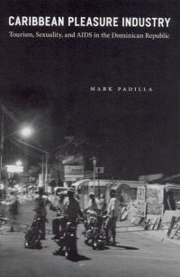 Book Cover for Caribbean Pleasure Industry by Mark Padilla