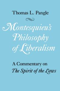 Book Cover for Montesquieu's Philosophy of Liberalism by Thomas L Pangle