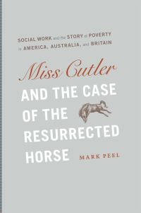 Book Cover for Miss Cutler & The Case of the Resurrected Horse by Mark Peel