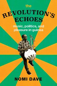 Book Cover for The Revolution's Echoes by Nomita Dave