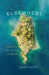 Book Cover for Elsewhere by Alastair Bonnett