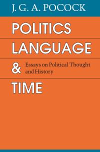Book Cover for Politics, Language, and Time by J G A Pocock