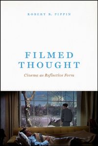 Book Cover for Filmed Thought by Robert B Pippin