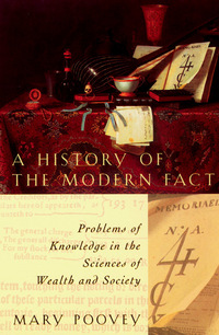 Book Cover for A History of the Modern Fact by Mary Poovey