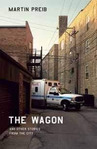 Book Cover for The Wagon and Other Stories from the City by Martin Preib