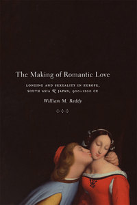 Book Cover for The Making of Romantic Love by William M Reddy