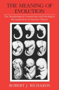 Book Cover for The Meaning of Evolution by Robert J Richards