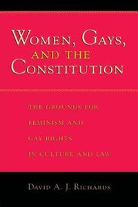 Book Cover for Women, Gays, and the Constitution by David A J Richards