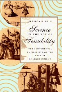 Book Cover for Science in the Age of Sensibility by Jessica Riskin