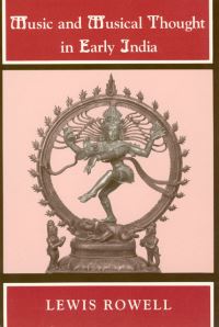 Book Cover for Music and Musical Thought in Early India by Lewis Eugene Rowell