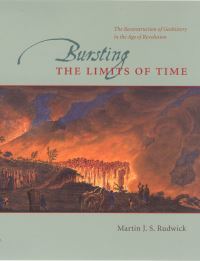 Book Cover for Bursting the Limits of Time by M J S Rudwick