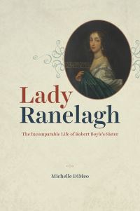 Book Cover for Lady Ranelagh by Michelle DiMeo