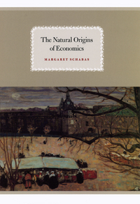 Book Cover for The Natural Origins of Economics by Margaret Schabas