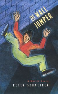 Book Cover for The Wall Jumper by Peter Schneider, Leigh Hafrey