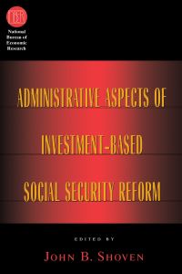 Book Cover for Administrative Aspects of Investment-Based Social Security Reform by John B Shoven