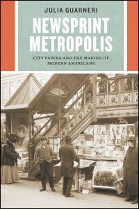 Book Cover for Newsprint Metropolis by Julia Guarneri