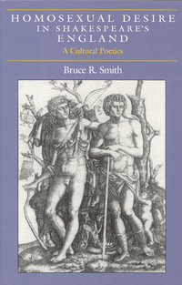 Book Cover for Homosexual Desire in Shakespeare's England by Bruce R Smith