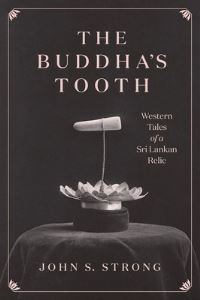 Book Cover for The Buddha's Tooth by John Strong