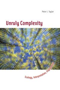 Book Cover for Unruly Complexity by Peter J Taylor