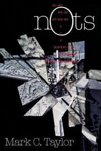 Book Cover for Nots by Mark C Taylor