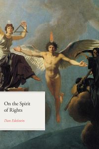 Book Cover for On the Spirit of Rights by Dan Edelstein