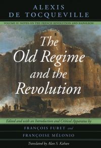 Book Cover for The Old Regime and the Revolution, Volume II Volume 2 by Alexis de Tocqueville