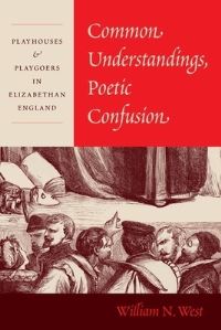 Book Cover for Common Understandings, Poetic Confusion by William N West