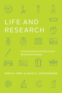 Book Cover for Life and Research by Paris H Grey, David G Oppenheimer