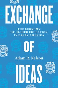 Book Cover for Exchange of Ideas by Adam R Nelson