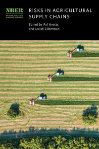 Book Cover for Risks in Agricultural Supply Chains by Pol Antràs, David Zilberman