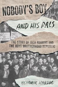 Book Cover for Nobody's Boy & His Pals by Hendrik Hartog