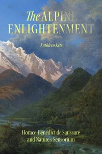 Book Cover for The Alpine Enlightenment by Kathleen Kete