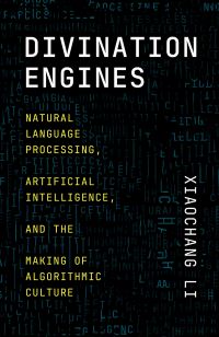 Book Cover for Divination Engines by Xiaochang Li