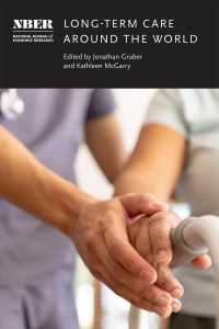 Book Cover for Long-Term Care Around the World by Jonathan Gruber, Kathleen McGarry