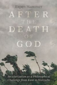 Book Cover for After the Death of God by Espen Hammer