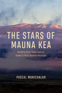 Book Cover for The Stars of Mauna Kea by Pascal Marichalar