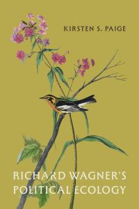 Book Cover for Richard Wagner's Political Ecology by Kirsten S Paige