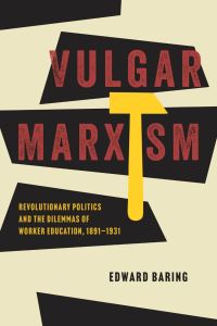 Book Cover for Vulgar Marxism by Edward Baring