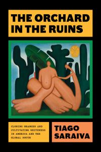 Book Cover for The Orchard in the Ruins by Tiago Saraiva