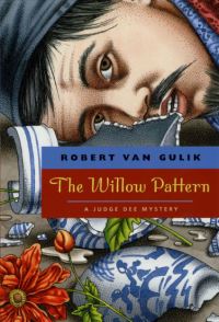 Book Cover for The Willow Pattern by Robert Hans van Gulik