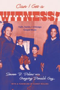 Book Cover for Can I Get a Witness! by Steven B Dolins, Gregory Donald Gay