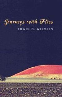 Book Cover for Journeys With Flies by Edwin N Wilmsen