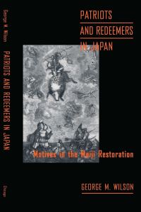 Book Cover for Patriots and Redeemers in Japan by George M Wilson