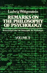 Book Cover for Remarks on the Philosophy of Psychology, Volume 2 by Ludwig Wittgenstein